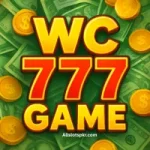 WC777 Game logo featuring shiny gold coins and money background in bright colors.